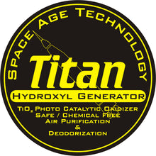 Load image into Gallery viewer, Titan 2000 Hydroxyl Generator With Hydroxyl Maximizer